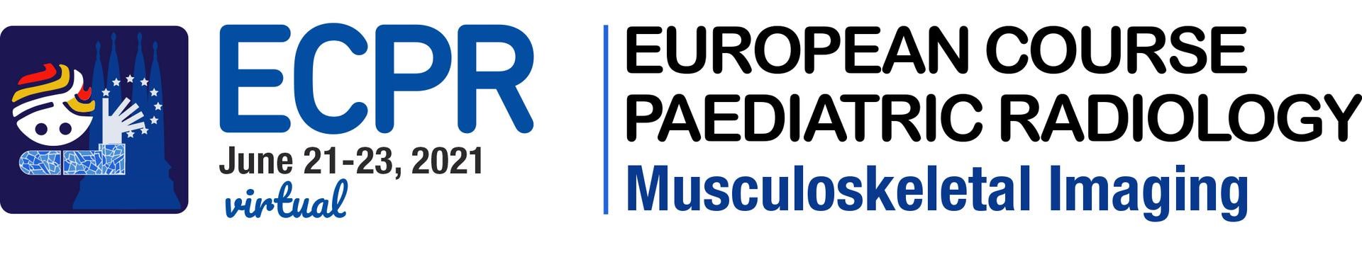 European Course of Paediatric Radiology (virtual) 21-23 June, 2021